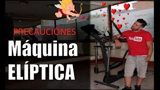 ¿COMO USAR UNA MÁQUINA ELÍPTICA PRECAUCIÓN Y TÉCNICA [upl. by Astera]