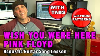 Pink Floyd Wish You Were Here Guitar song lesson with TABS and Patterns [upl. by Darrow]