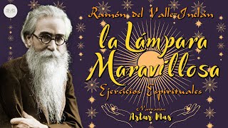 Ramón del ValleInclán  La Lámpara Maravillosa Ejercicios Espirituales Audiolibro en Español [upl. by Lledra981]