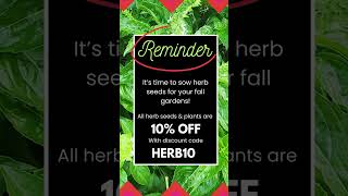 Fall Herb Garden Prep 10 Off Herb Seeds amp Plants with Code HERB10 [upl. by Beedon116]