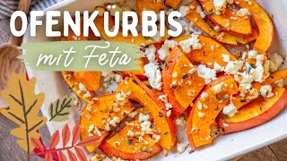 Ofenkürbis mit Feta – köstliches Kürbis Rezept im Backofen [upl. by Vinn720]