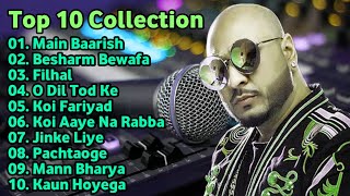 ❤️B Praak Best Songs Collection  B Praak Lastest HindiPunjabi Song  B Praak Top 10 Collection ❤️ [upl. by Graniela]