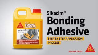 SikaCim® Bonding Adhesive  Application Process [upl. by Fishback844]