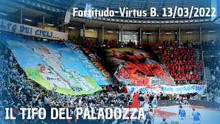 🏀 FORTITUDOVIRTUS 8285  Il tifo del Paladozza  13 marzo 2022 [upl. by Yelrehs]