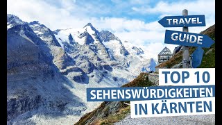 Wunderschönes Kärnten  Top 10 Sehenswürdigkeiten amp Ausflugsziele [upl. by Nohsreg771]