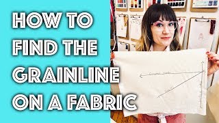 How to Find the Grainline Bias Warp and Weft of a Fabric  Sew Anastasia [upl. by Llewkcor38]