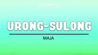 MAJA  UrongSulong Official Lyric Video [upl. by Seuguh]