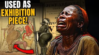 Heartbreaking Story Of Sarah Baartman Exploitation Even After Her Death  Black Culture [upl. by Timothy]