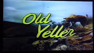 Walt Disneys Old Yeller 1987 VHS Opening 1957 Live Action Film Based On Fred Gibsons Book [upl. by Rebbecca]