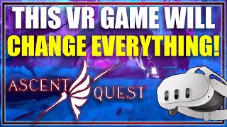 Ascent Quest Is THE NEXT BIG VR MMO RPG [upl. by Aitas533]