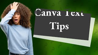 How do I adjust text in Canva [upl. by Mignon]