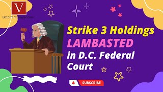 BREAKING LEGAL NEWS  Strike 3 Holdings lambasted in DC Court [upl. by Kirad]