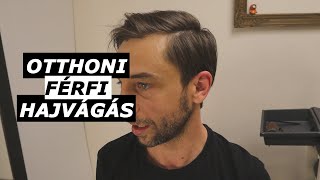 Férfi hajvágás otthon 1 szárítása HogyanampTippek [upl. by Naenaj]