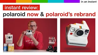 The Polaroid Now amp Polaroids Rebranding Instant Review [upl. by Mcclimans]