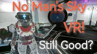 No Mans Sky VR  First Look After 5 Years Away [upl. by Drye]