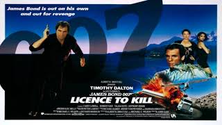 Licence To Kill 1989 Soundtrack  quotLicence Revoked Suitequot Soundtrack Mix [upl. by Yroger]