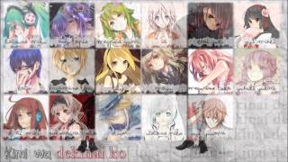 17 Vocaloid Chorus Kimi wa Dekinai Ko [upl. by Anahahs]