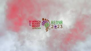 1st Africa Rover Moot 2023  Kenya Scouts Association  AfricaRoverMoot2023 [upl. by Torrey187]