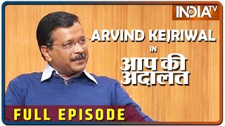 Arvind Kejriwal in Aap Ki Adalat Full Episode [upl. by Aiuqat913]