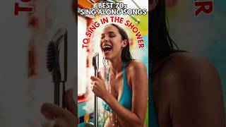 Best 1970s Sing Along Songs To Sing In The Shower – You Wont Believe Which Songs Made the Cut [upl. by Lawlor326]