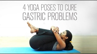 4 Yoga poses to cure gastric problems [upl. by Burn989]