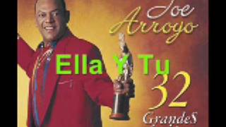 Joe Arroyo  Ella Y Tu [upl. by Pownall477]