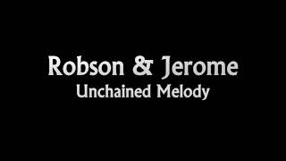 Robson amp Jerome Unchained Melody [upl. by Schlenger]