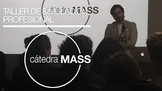 CATEDRA MASS  PRO SIM STUDIO  TALLER DE SIMULACION PROFESIONAL [upl. by Aylmer]