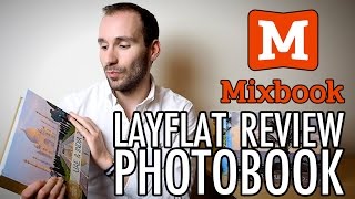 MIXBOOK LAY FLAT PHOTO BOOK  REVIEW [upl. by Idihc182]