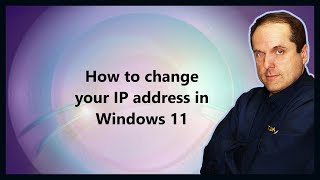 How to change your IP address in Windows 11 [upl. by Aeriell]