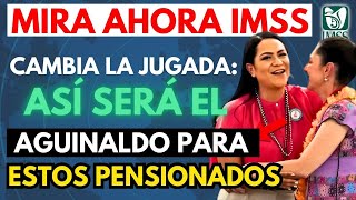 🔔 ¡Sorpresa del IMSS Nuevas Reglas de Aguinaldo para Pensionados 🏦 ¡Descubre si Puedes Cobrarlo [upl. by Haet]