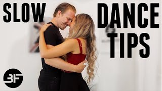 Slow Dance Tips  How to Slow Dance [upl. by Prader]