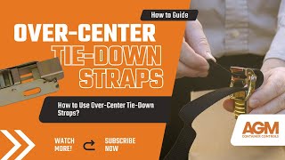 How To Use Over Center Tie Down Straps [upl. by Iel327]