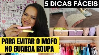 5 dicas FÁCEIS para EVITAR O MOFO no GUARDA ROUPA dicas simples para o lar decorandodrikka [upl. by Akinhoj]