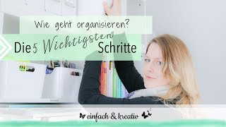 Wie geht organisieren  Die 5 WICHTIGSTEN Schritte  Die Ordnungsfee [upl. by Eba]