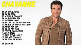 CHAYANNE Sus Mejores Éxitos  CHAYANNE 30 Grandes Éxitos Enganchados Chayane Sus Mejores Canciones [upl. by Llennej]