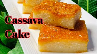 Cassava Cake  Cassava Flan Yucca Cake  Yucca Flan [upl. by Enalda586]