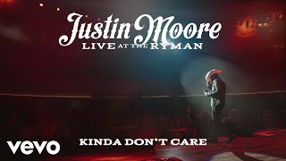 Justin Moore  Kinda Dont Care Live at the Ryman  Audio [upl. by Nolasba]