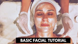 Basic Facial Tutorial [upl. by Raybourne904]