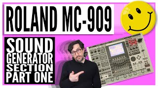 Roland MC909 🔥Sound Generator Section Part 1 🔥 MC909 Groovebox Tutorial [upl. by Colon972]