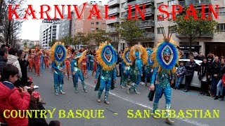 Carnival in Spain Carnival in the Basque Country Carnival in San Sebastian in February [upl. by Tnayrb720]