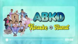 ABKD  Alamat KARAOKE Version [upl. by Larrie121]