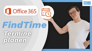 Terminplanung in Outlook Viel schneller mit FindTime Tutorial  Osthoff innovations [upl. by Heinrike]