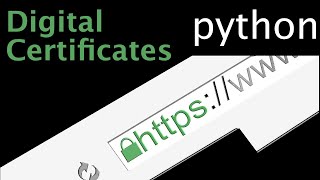 TLS amp HTTPS with Python  Digital Certificates [upl. by Ahsatak]