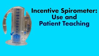 Learn How to use an Incentive Spirometer [upl. by Schnell]