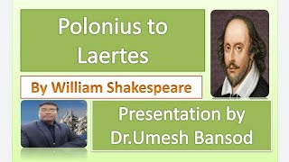 Polonius to Laertes by William Shakespeare  A Video Lecture by DrUmesh Bansod [upl. by Anade]