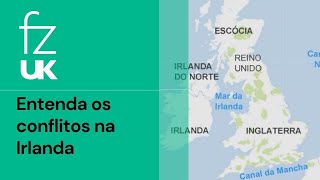 Entenda os conflitos na Irlanda [upl. by Cullin53]