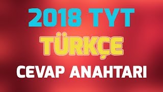 2018 TYT TÜRKÇE CEVAP ANAHTARI DİL BİLGİSİ [upl. by Nehgaem253]