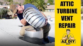 Attic Vent Turbine Repair [upl. by Eelimaj528]