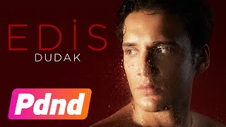 Edis  Dudak Lyric Video [upl. by Oilisab]